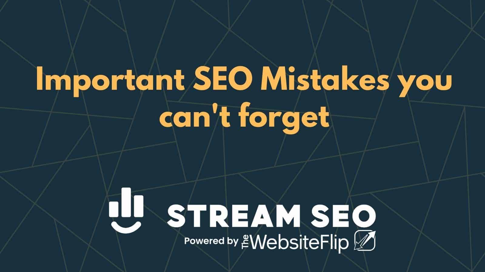 7 important SEO Mistakes you can’t forget in 2013