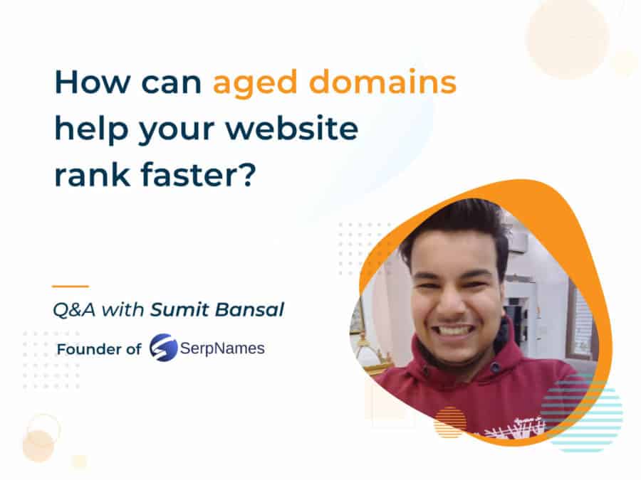 how can aged domains help your website rank faster